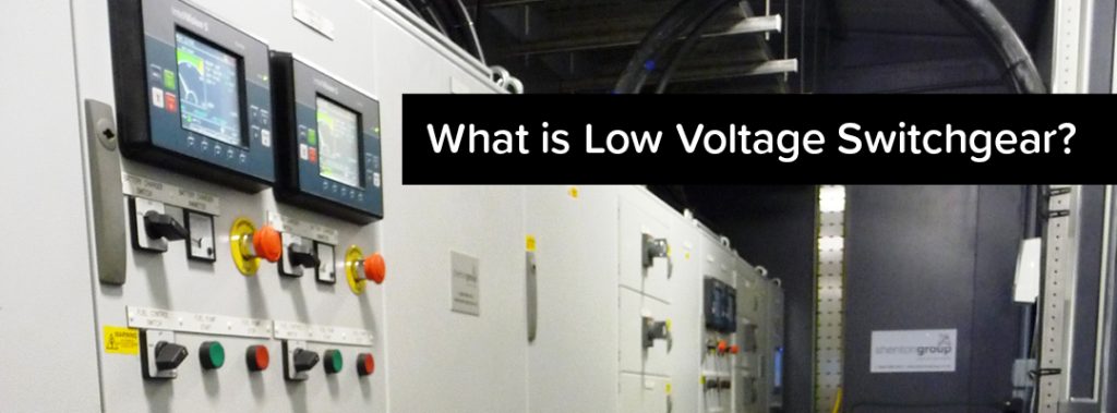 What is Low Voltage Switchgear?